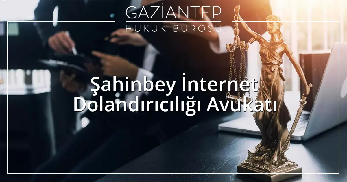 Gaziantep Hukuk Bürosu